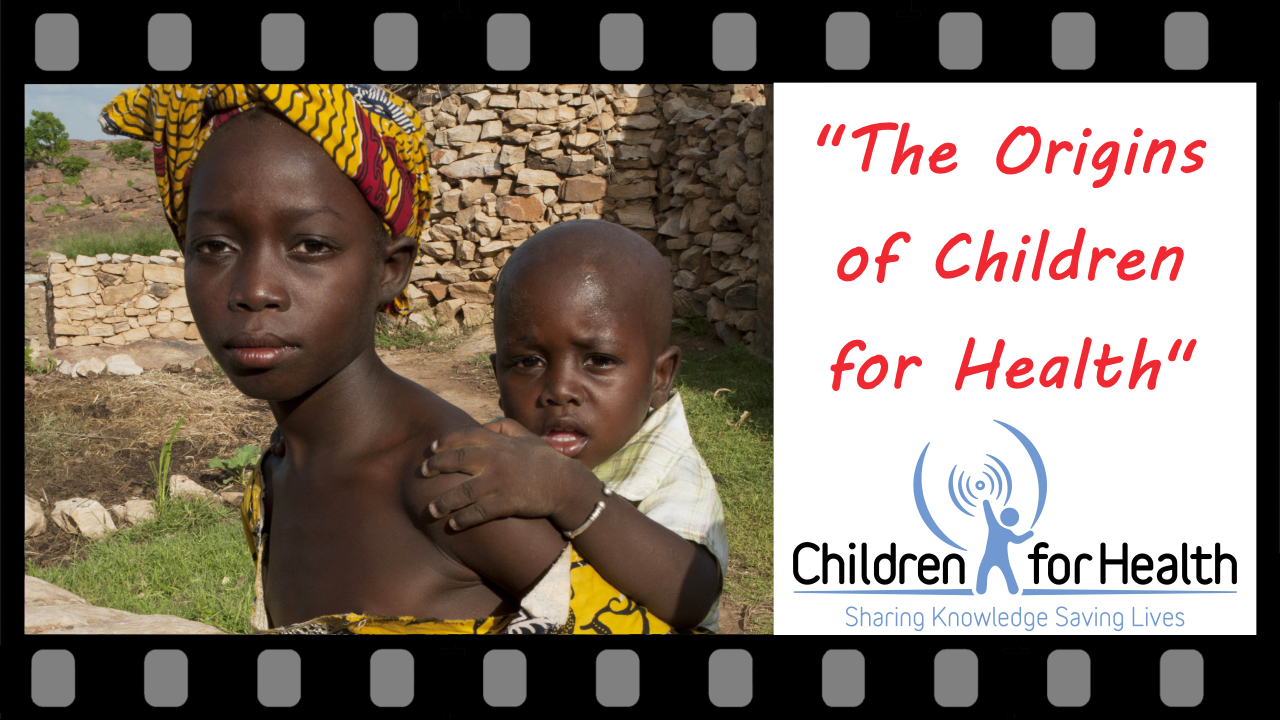 The Origins of Children for Health | Video Series
